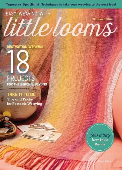 Easy Weaving with Little Looms - Summer 2022
