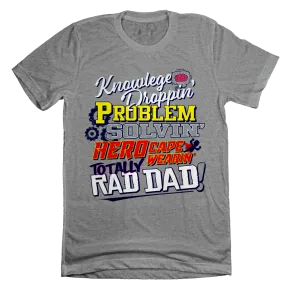 Knowledge Droppin' Totally Rad Dad